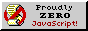 Proudly zero javascript!